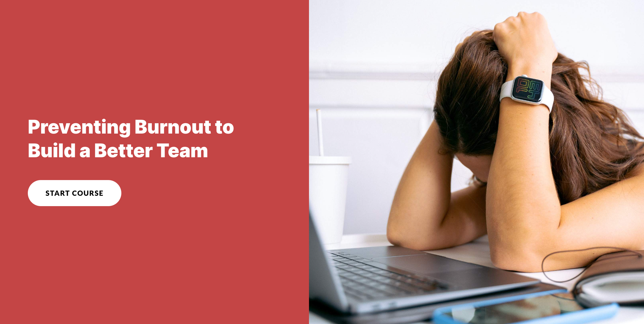 Reduce Burnout Among Your Team