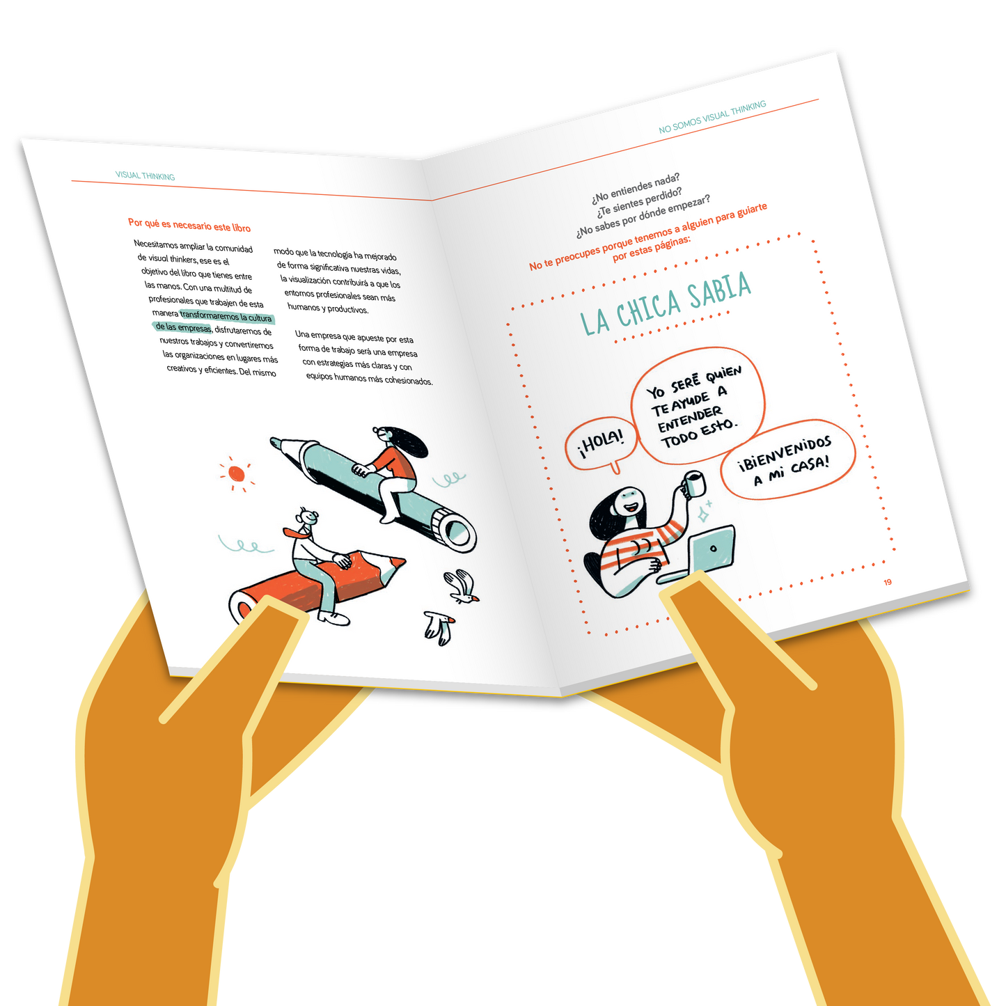 Visual Thinking Works: Cómo lograr lo que te propongas con dibujos